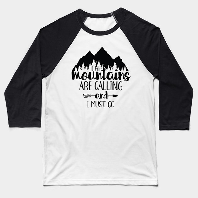 Mountains Motivational Baseball T-Shirt by My Artsam